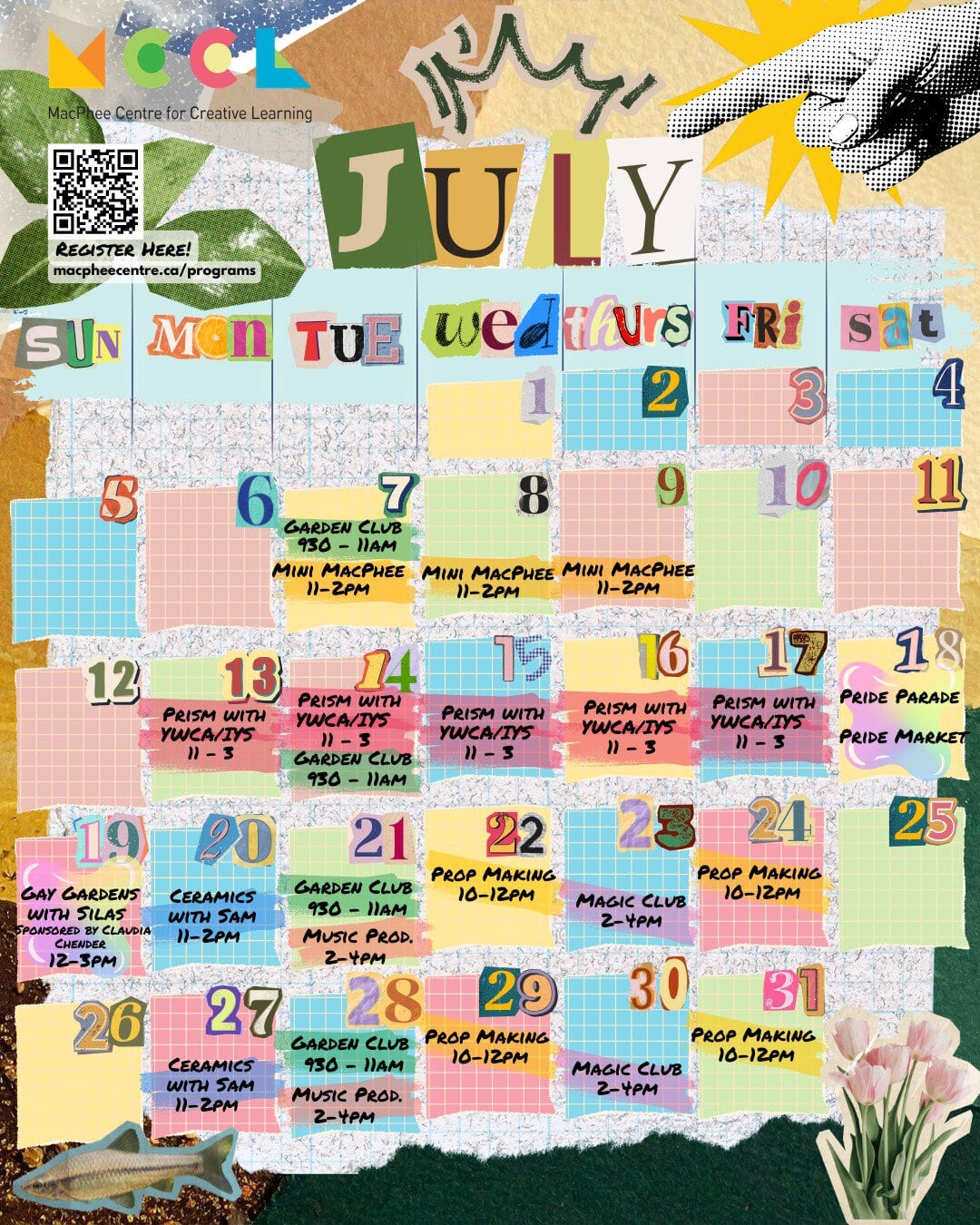 Calendar of programs at MacPhee Centre for July 2026